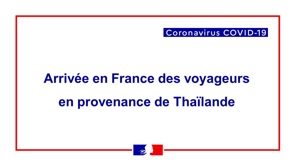 Voyage en France en provenance de Thaïlande: test Covid obligatoire - Voyage